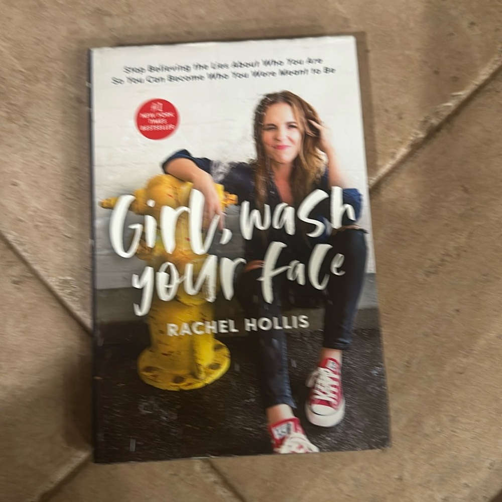 Girl wash your face by Rachel Hollis